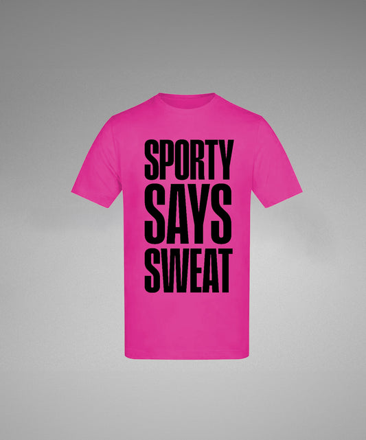 Sporty Says Sweat T-Shirt Pink